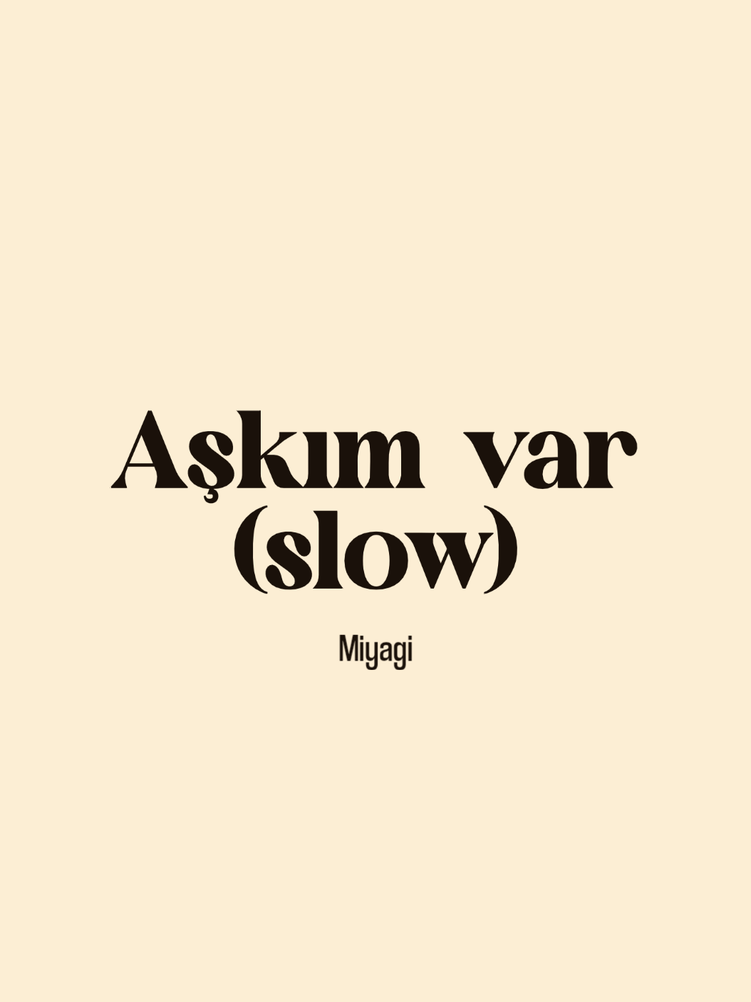 Aşkım var...#stars #lyrics #trending #fyp #miyagi 