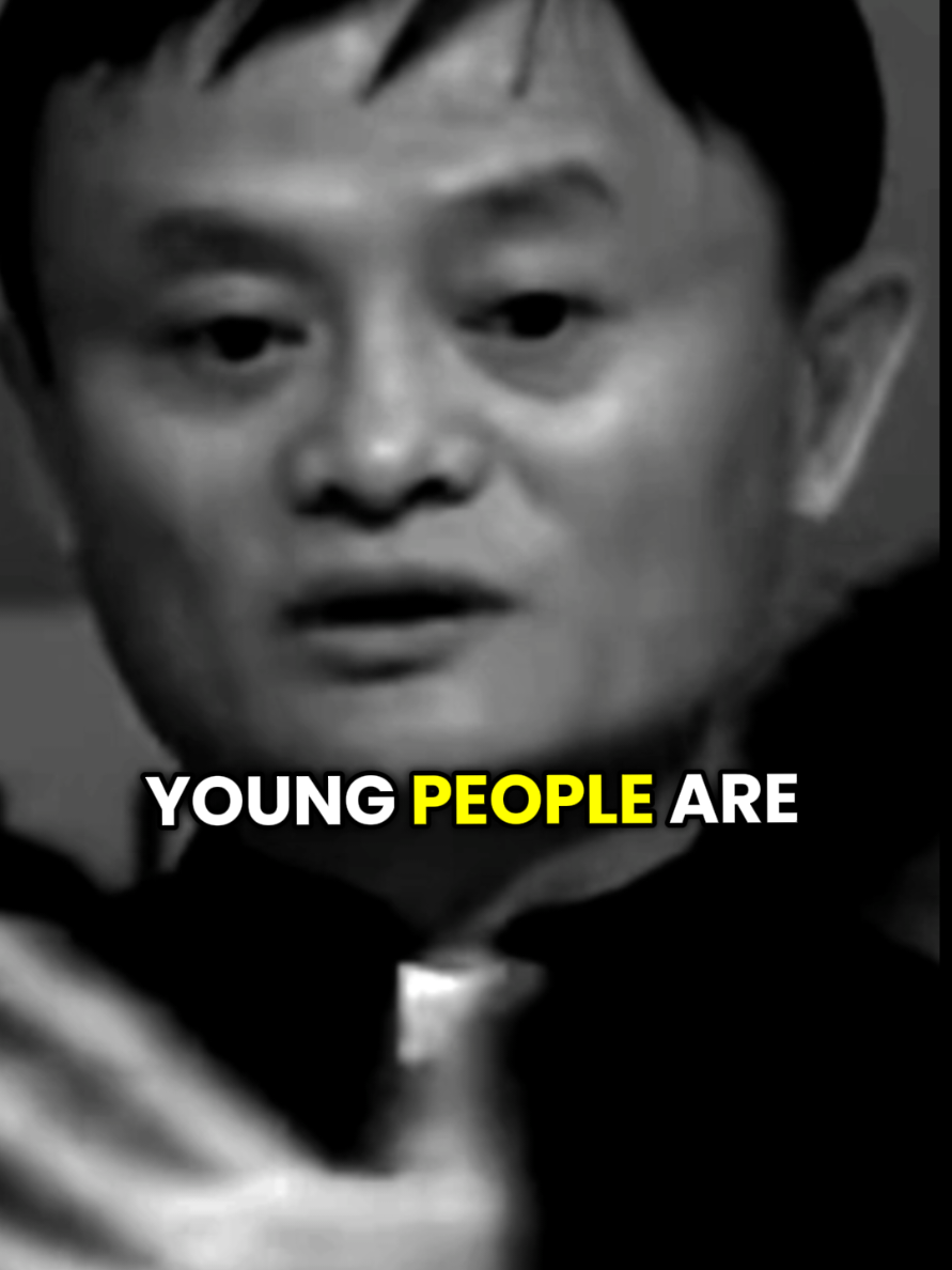 jack ma about young people  jack ma motivational speech#Inspiration ##Motivated usa 🇺🇸#motivationalvideo #MindsetMatters #SuccessMindset #GrowthMindset #Motivation #HustleHard #RiseAndGrind #GrindMode #TikTokMotivation #DreamBigWorkHard #EntrepreneurMindset #KeepGoing #DisciplineEqualsFreedom 