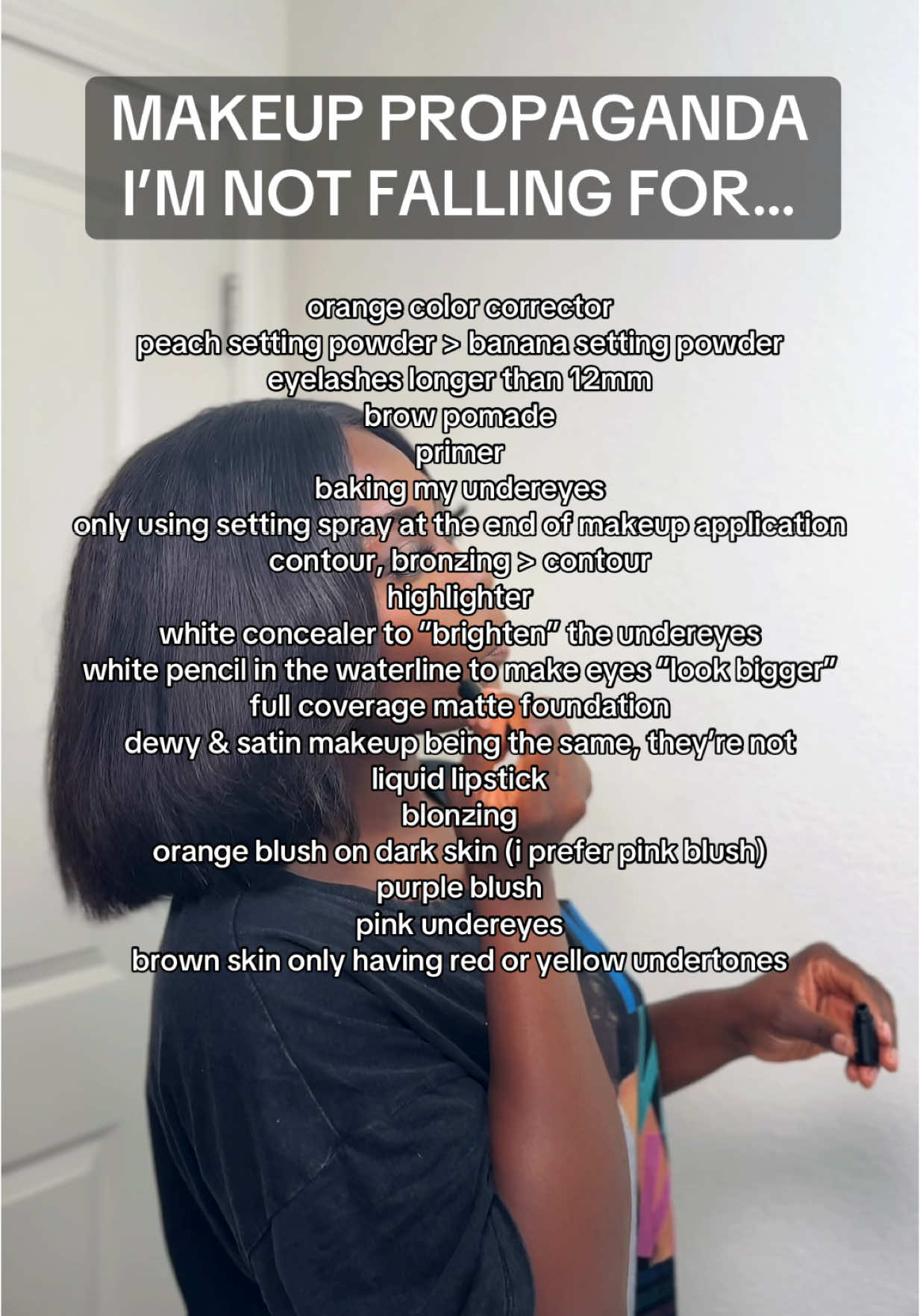 these makeup myths are RUINING lives idc idc idc #makeupmyths #makeuppropaganda #propagandaimnotfallingfor #makeupcontent #beautypropaganda 