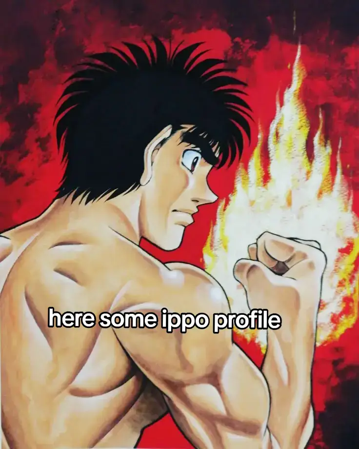 #hajimenoippo #kumimashibaippo #ippomakunou #profile #ippo #boxing🥊 