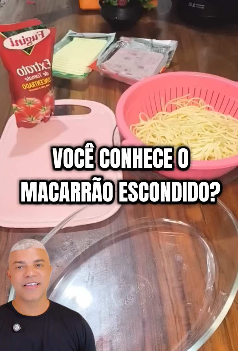 Aprenda a fazer o famoso macarrão escondido! #macarraoescondido