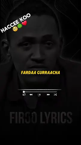 haccee koo 🥺🌳❤️ @Sar San SHOW 1🔹 @🄵🅄🄴 🄻🅈🅁🄸🄲🅂🎧 @Rache Tesfaye @Masud AD @Makiiiiioro🦋🤍 #creatorsearchinsights #motivation #fouryou #videoviral #firoolyrics #hacaluuhundesa👑😥😭😭😭 