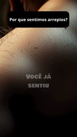 Arrepios!!!