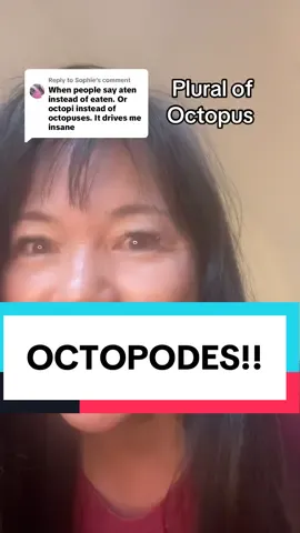 Replying to @Sophie #plural can be quite troublesome. #octopodes is my new word. I said it wrong then was too lazy to do the video over. #grammar#greenscreen 