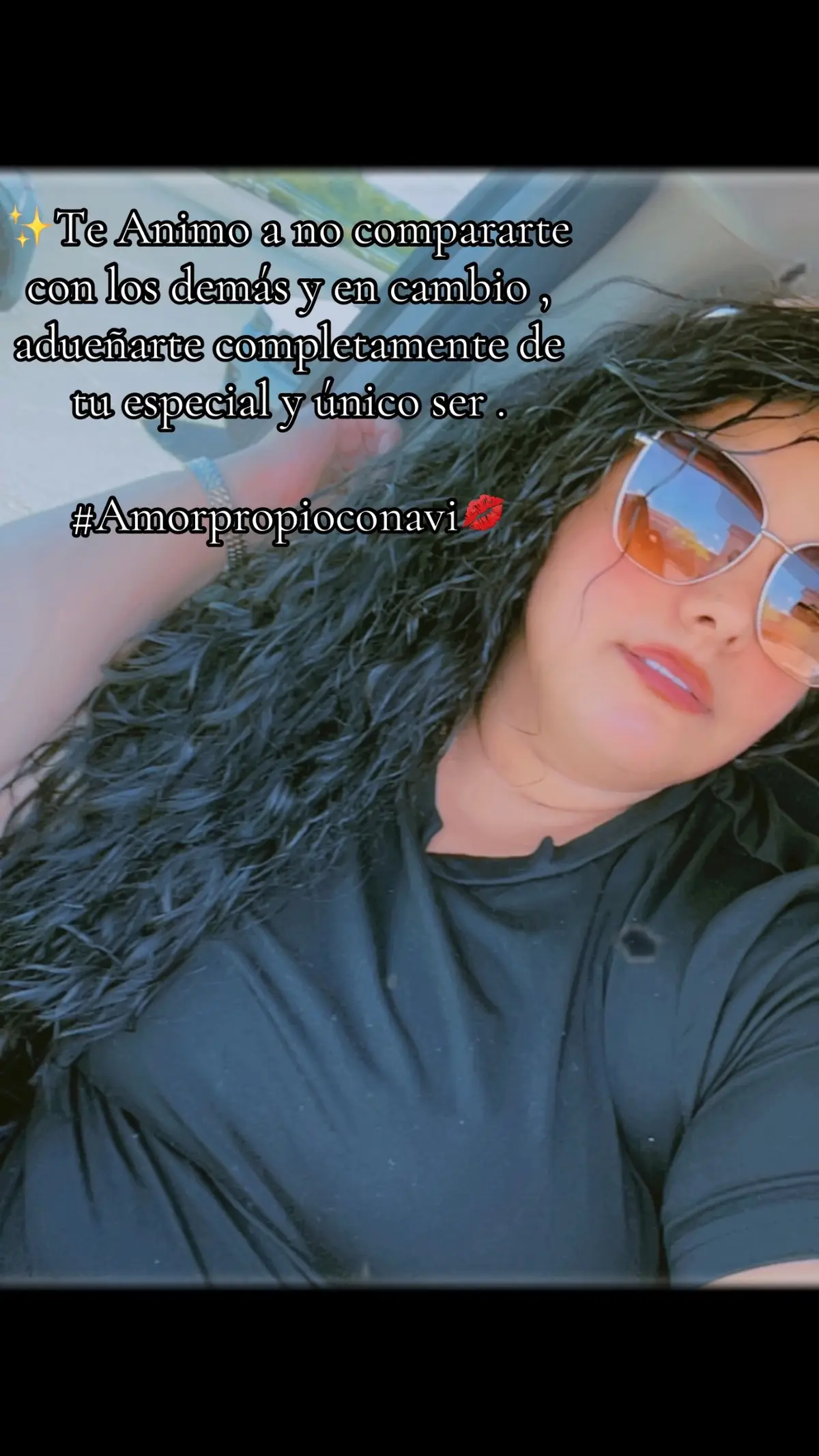 ✨Te Animo a no compararte con los demás y en cambio , adueñarte completamente de tu especial y único ser .  #Amorpropioconavi💋