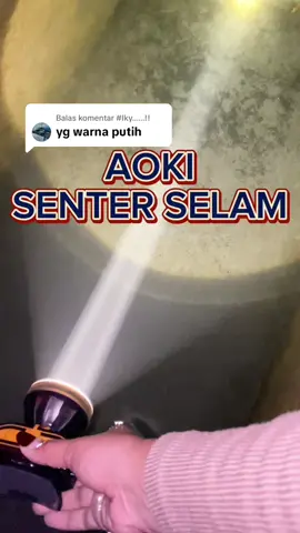 Membalas @#Iky......!!......!! senter selam aoki murah ready cahaya putih dan kuning #selam #aoki #senterselam #diving #selammurah 