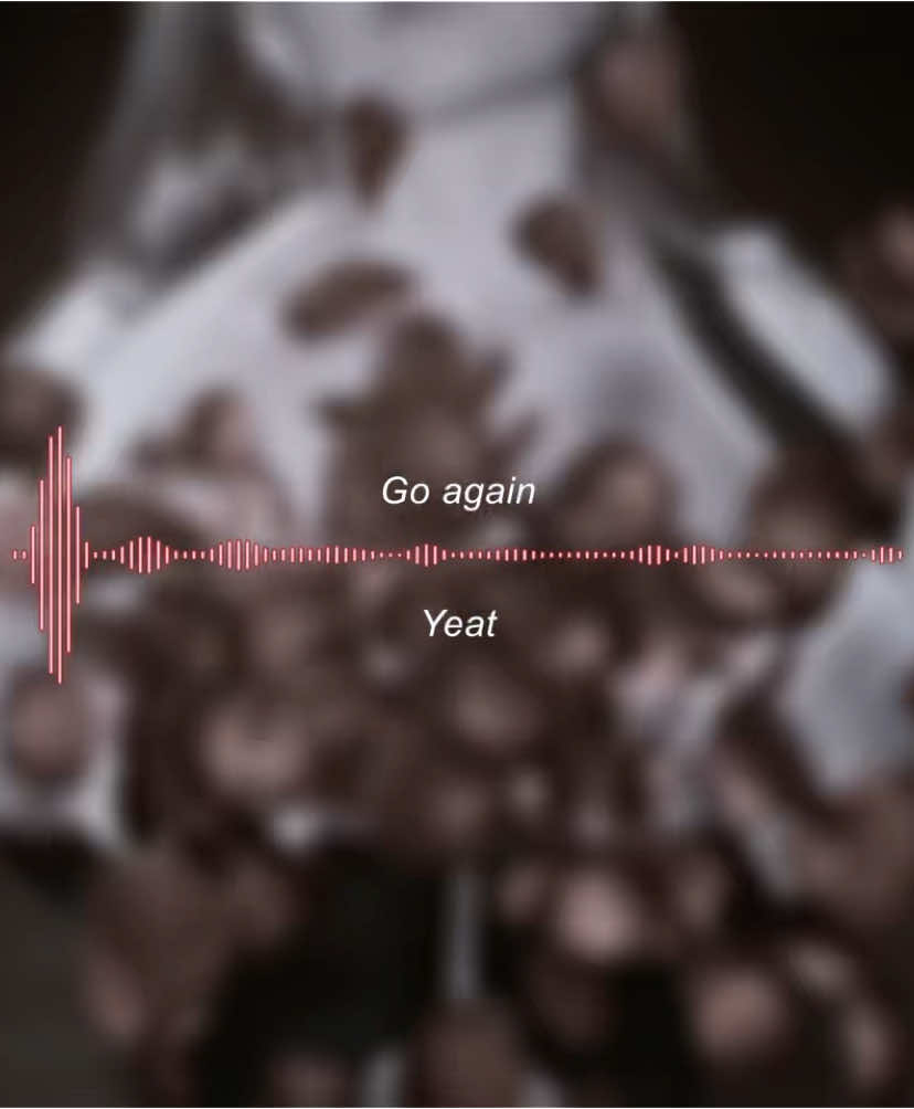 Go again edit audio #yeat #editaudios 