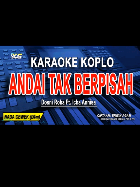 #andai_tak_berpisah #dosni_roha_ft_icha_annisa #karaoketiktok #trending_for_you_page #dangdut #fyppppppppppppppppppppppp 