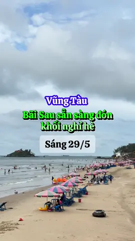 Bãi Sau sẵn sàng đón khối nghỉ hè. Tối qua có anh nào hứa hẹn với người yêu nên trời chớp liên tục và mưa to, sáng nay Bãi Sau biển êm, gió nhẹ, Bãi Trước và Bãi Dứa gió to sóng nhiều, trời có mây.  #thoitiethomnay #thoitietvungtau #vungtauhomnay #vungtauhiennay #bienvungtausangnay #bienvungtauhomnay #bienvungtauhiennay #thoitietvungtauhiennay #thoitietvungtauhomnay #baisauvungtau🏖🏖🏖🌅🌅🌅 #thờitiết #thoitiet #vungtau #nghihe #khoinghihe #dibien 