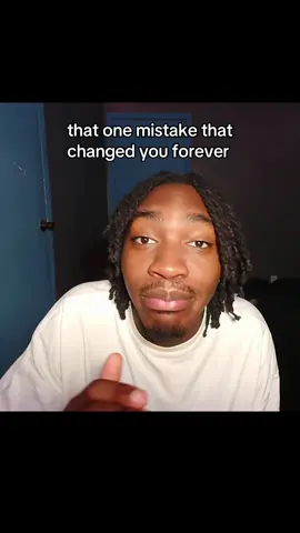that one mistake that changed you forever #fyp #relatable #real #keoome #realtalk #realshi #advice #motivation #motivational #game 