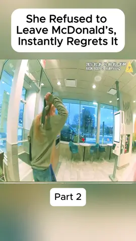 She Refused to Leave McDonald’s, Instantly Regrets It