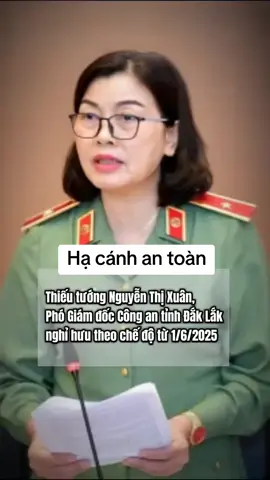 Chính thức: Thiếu tướng Nguyễn Thị Xuân nghỉ hưu từ ngày 1/6/2025. #davidnguyenflorida #vietnam #tintuc #nguyenthixuan #viral #xuhuong #thinhhanh #thoisu 