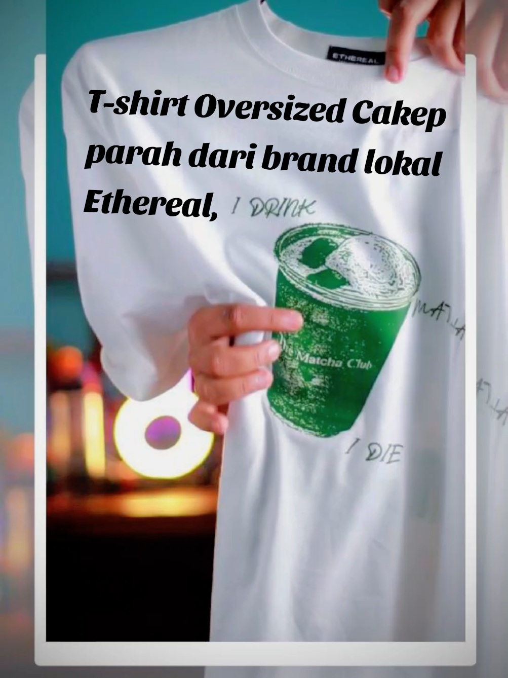 T-shirt Oversized Cakep parah dari brand lokal Ethereal, chekout di keranjang kuning di bawah  #tshirt #oversizedshirt #lokalbrand #bajukaos