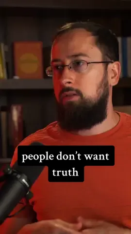 People don’t want truth. They want one answer. They wanna know this is good, this is bad. Do this, and don’t do that. “Both” pisses people off. Because we’re wired to save energy. And when the answer is both you have to think. So we cling to simple ideas—not because they’re true, but because they’re easy.