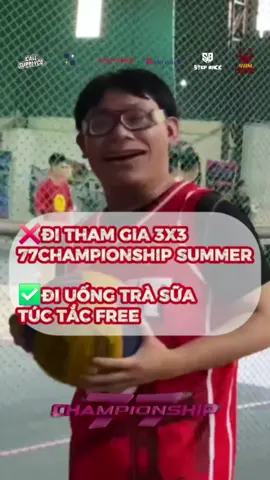 ❌️Tham gia 3x3 77Championship Summer ✅️Đi uống trà sữa Túc Tắc free #7seven #77championship #seventyseven_77 #basketball🏀 #saigon #xuhuong #xuhuongtiktok 