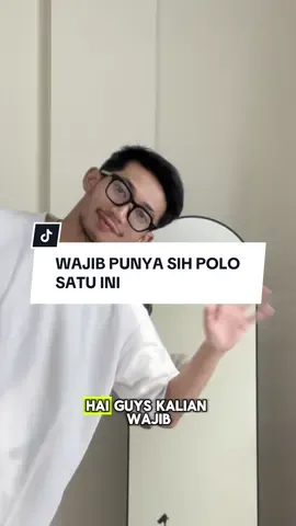Polo satu ini wajib ada di lemari kalian sih! Rugi banget kalau sampai kehabisan!  #kaos #kaospria #polo #fyp 