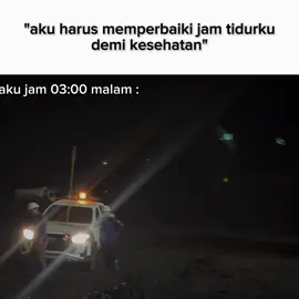 Patroli konco pantau memantau👻#fypシ゚ #tambangbatubarakalimantan #storytambang #tambangbatubara #operator #haulingkalimantan 