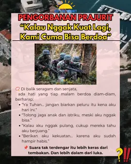 Kamu harus tau!  #ceritamiliter #prajurittni #fyp 