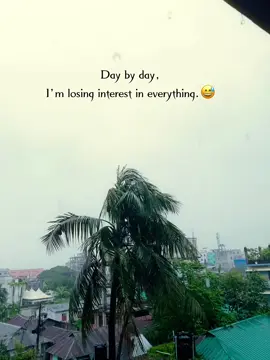 Day by day, I'm losing interest in everything.😅❤️‍🩹#foryou #unfrezzmyaccount #fpyシ 