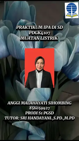 PRAKTIKUM IPA DI SD/PDGK4107/MUATAN LISTRIK  #universitasterbuka #pgsd 