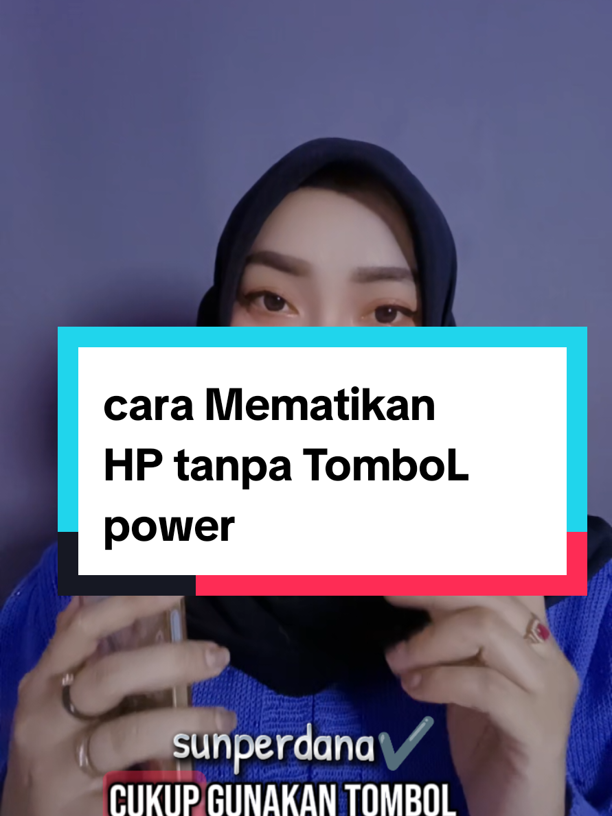 CARA MEMATIKAN Handphone Tanpa TomboL power✅ #cara #tutorial #hp #sunperdana #fyf 