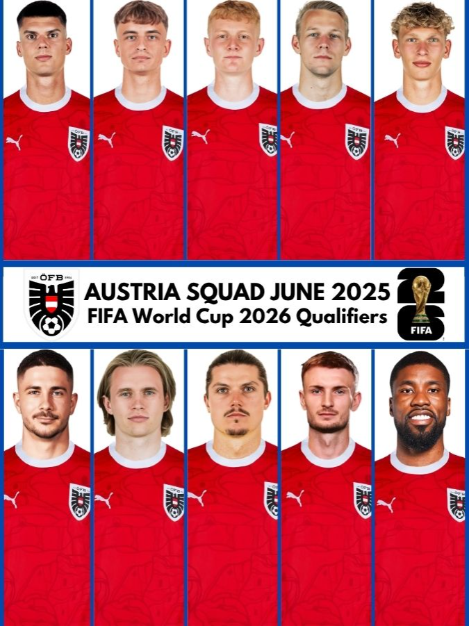 AUSTRIA Official Squad June 2025 | Austria Squad June 2025 | FIFA World Cup 2026 Qualifiers  #gtbkaphansport #austria #austriafootballteam #austriasquadjune2025 #austriasquadjune2025 #austriasquadjune  #austriasquadworldcupqualifiers #austriasquadworldcup2026qualifiers #austriasquadfifaworldcupqualifiers #austriasquadfifaworldcup2026qualifiers #austriateam #austriateam2025 #austriaplayers #austriaplayers2025 #football