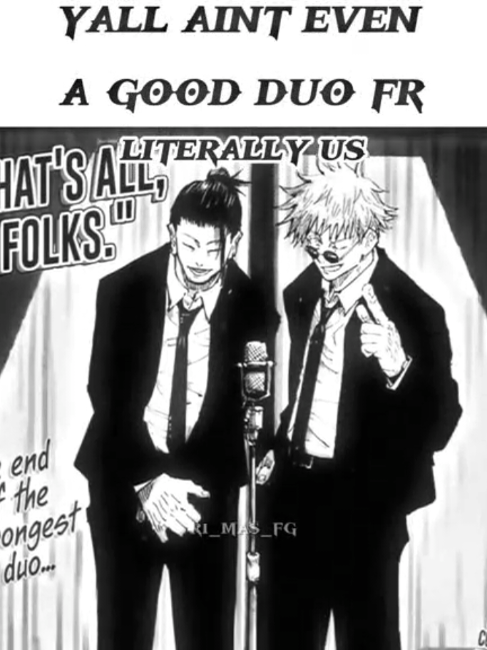 tag your @ duo ...   #jujutsukaisen #jjk #gojo #geto #meandbro #duo 