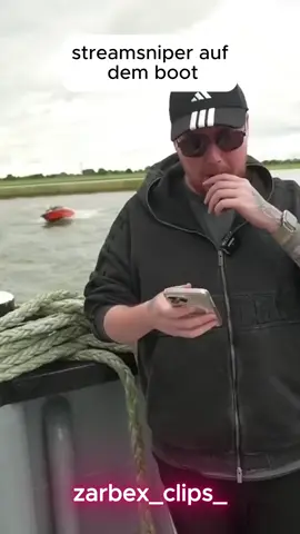 streamsniper auf dem boot #Zarbex #monte #schradin #campertour #fyp #fürdich #streamhighlights #twitch #twitchclips #streamsniper @ichbiinzarbex @maximalschradin @montanablack