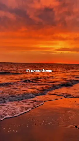 It’s Gonna Change. #CapCut #lifequotes #lifethoughts #aesthetic #fyp #inspiration