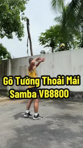 Gõ bóng vào tường thoải mái cùng quả bóng Samba VB8800. #sportontiktok #bongchuyenvietnam #bongchuyenphui #bongchuyenvadamme #volleyball #đỗngọcthiện 