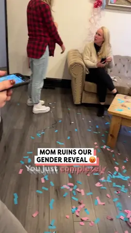Why has she always got to do this #fyp #gonewrong #motherinlaw #motherinlawproblems #genderreveal  Mom ruins our gender reveal