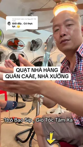 Trả lời @Nguyễn Tất Tuấn  Con Quạt Sàn B58 Siêu Tiết Kiệm Điện , Gió Mát Tầm Xa , Mạnh Tốc Váy Con Đàn Bà #vuaquat #tietkiem 
