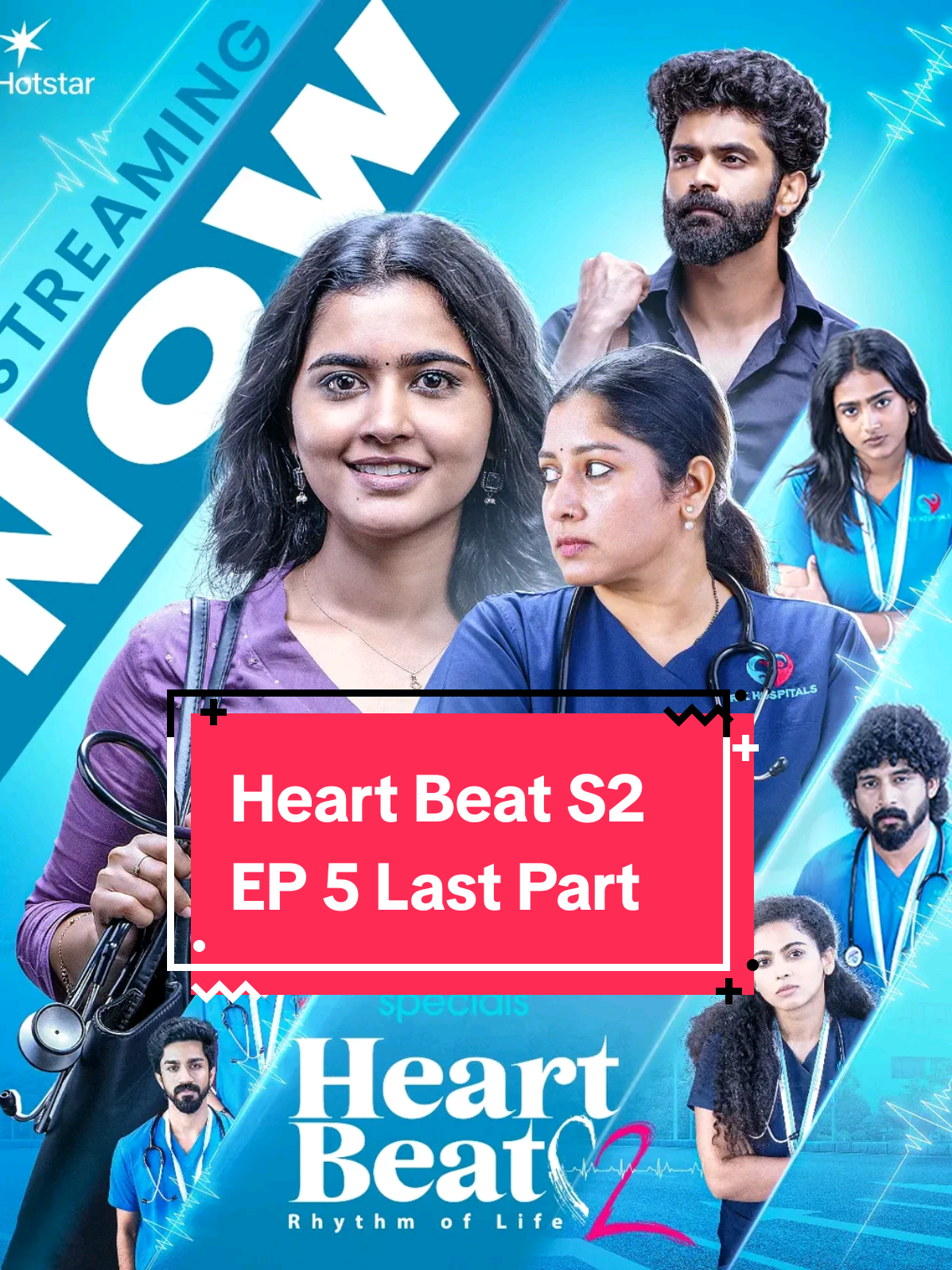 Heart Beat S2 EP 5 Last Part #heartbeats2 #tamilwebseries #heartbeat #fyp #jiohotstartamil 