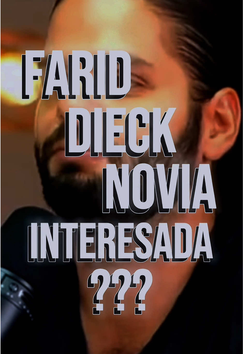 farid dieck novia interesada??? #reflexion #faridieck #relaciones #interesada #salseo #viralbosss7 
