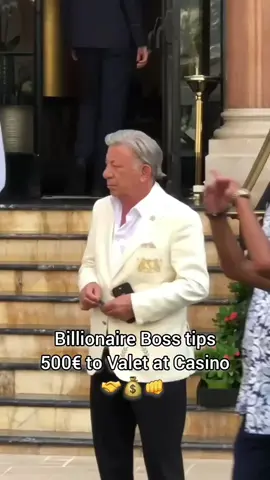 Billionaire Boss tips 500€ to Valet at Casino for Monaco  #monaco #luxury #trending #Lifestyle#fyp A Boss Drop 50€ Tips in Monaco #luxury Respect, money, boss is here 🤝💰👊 #monaco Elegance, Millions, boss is in Monaco #monaco 