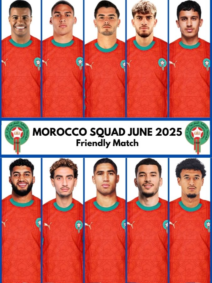 MOROCCO Official Squad June 2025 | Morocco Squad June 2025 | Friendly Match  #morocco  #moroccofootballteam #moroccosquad2025 #moroccosquad  #moroccosquadfriendlies #moroccosquadfriendlies2025 #moroccofriendlies #moroccosquadinternationalfriendlies2025 #moroccoteam #moroccoteam2025 #moroccoplayers #moroccoplayers2025  #internationalfriendlies2025 #internationalfriendliesmarch2025 #internationalfriendlies #nationalteamsquad #nationalteamsquad2025  #footballfriendlies #footballfriendlies2025