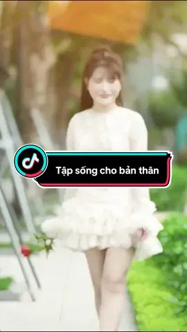 TẬP SỐNG CHO BẢN THÂN #tapsongchobanthan #oanhta 