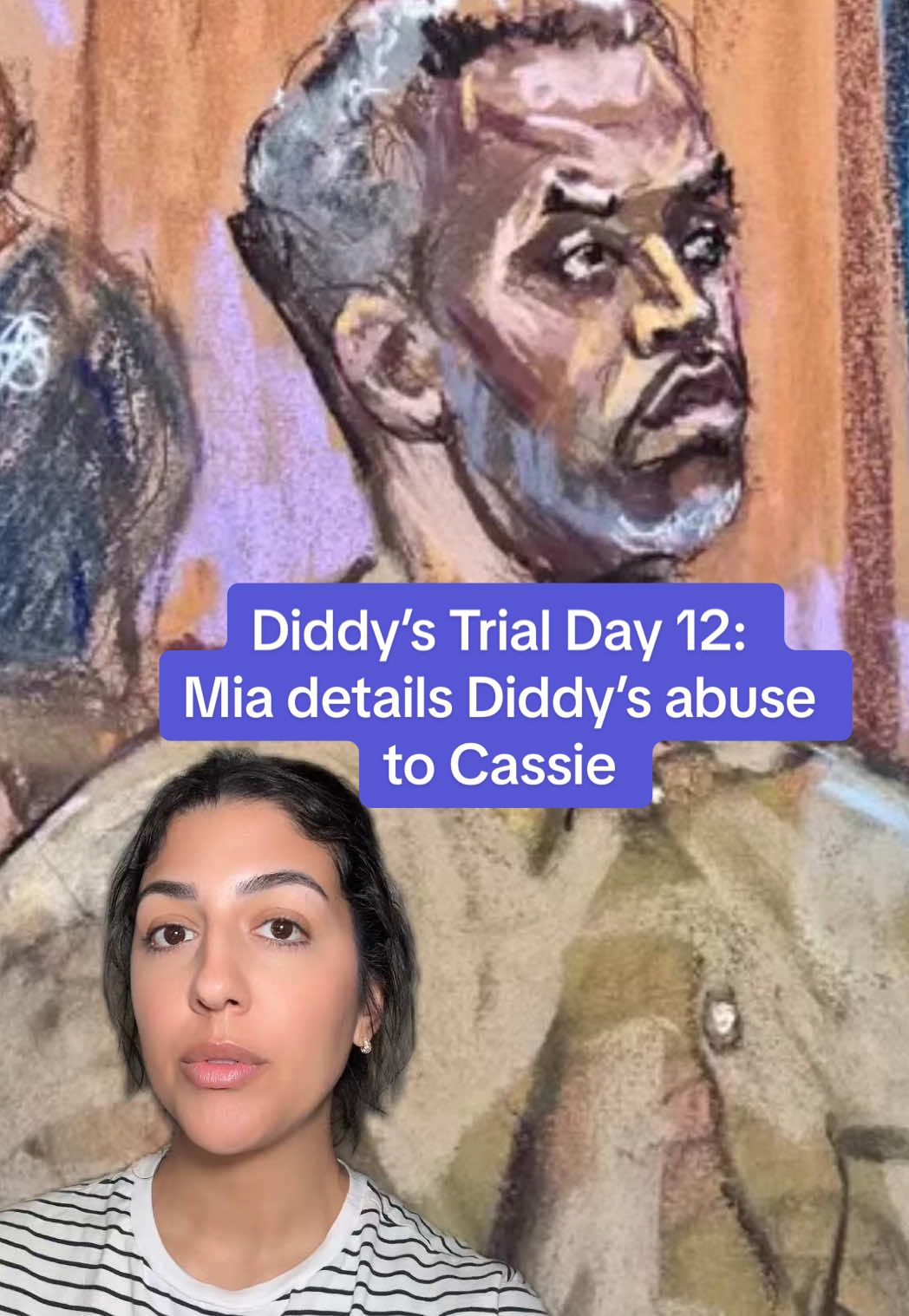 Diddy’s Trial Day 12: Mia details Diddy’s abuse to Cassie