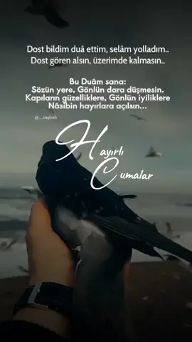 #cuma #gününduası #anlamlıdualar #elhamdulillah #cennetyolunda🍂🌼 #hayırlıcumalar #inşirah #ياالله  .