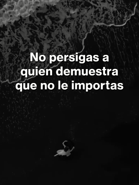 No persigas a quien demuestra que no le importas. Para más visita el enlace del perfil       #SuperaTusLímites    #MotivaciónDiaria    #DesarrolloPersonal2024    #TransformaTuVida    #CrecimientoSinLímites    #ÉxitoYDisciplina    #MentalidadGanadora    #DesarrolloPersonal    #CambiaTuMente    #Motivación    #CrecimientoPersonal    #SuperaciónPersonal    #reflexion    #reflexiones    #reflexionesdelavida