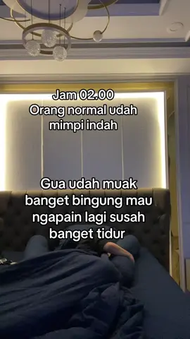 Udah gua paksa merem buat tidur. Malah tambah gelisah😫 #insomnia #gabisatidur #susahtidur #masukberanda #fypage #foryou 