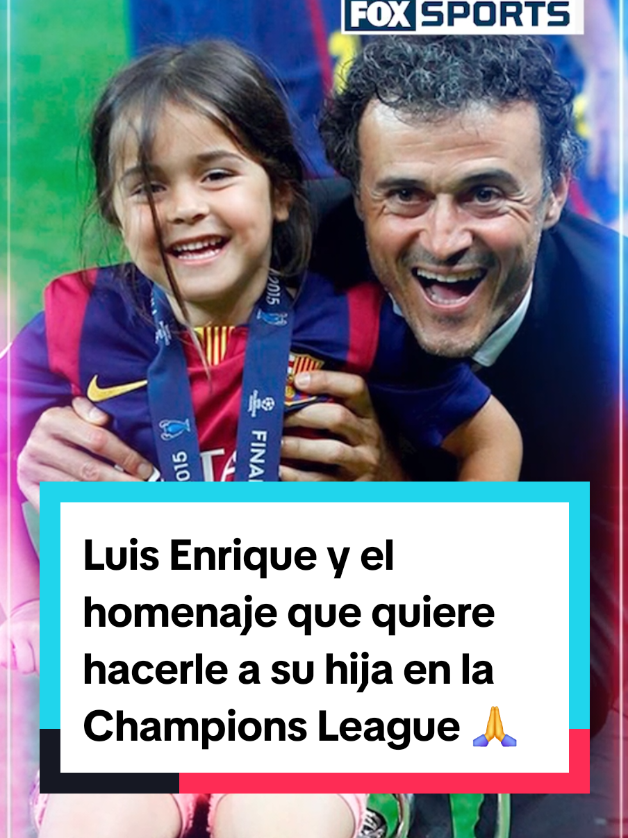 Luis Enrique, el villano de una historia mal contada. 👀 El entrenador español que podría conquistar la #championsleague  con el #psg  y el dolor de perder a su hija, Xana a quien le gustaría honrar en #munich  🇫🇷🏆 #TikTokDeportes 