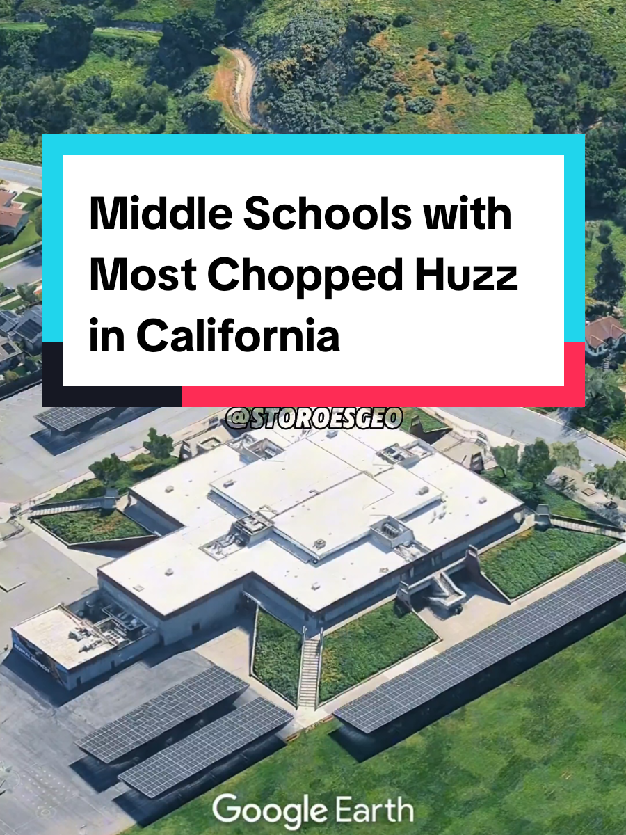Middle Schools with Most Chopped Huzz in California  #top10 #googleearth #california #middleschool #school 
