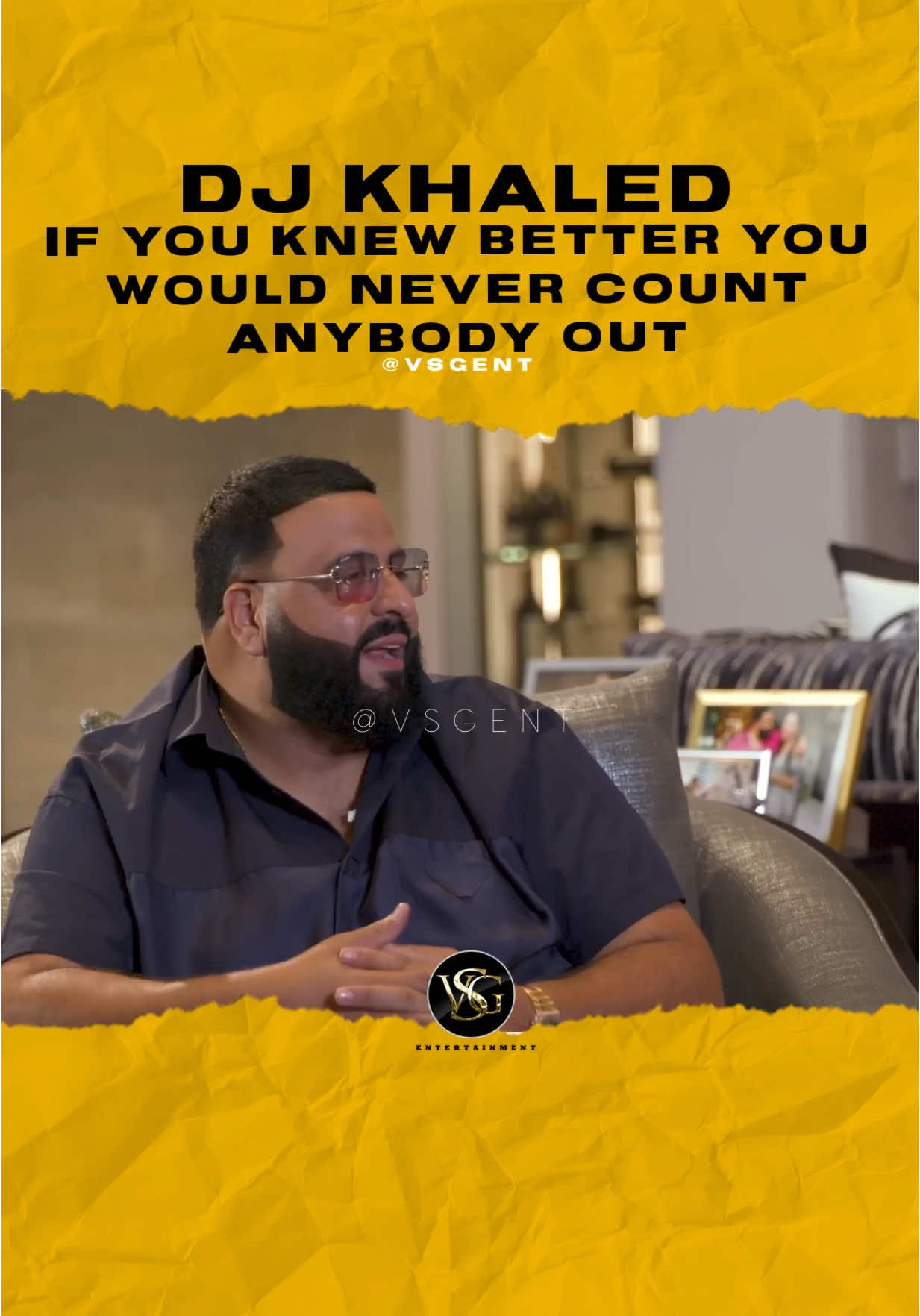 @djkhaled If you knew any better you would never count anybody out. #djkhaled 🎥 @complex 