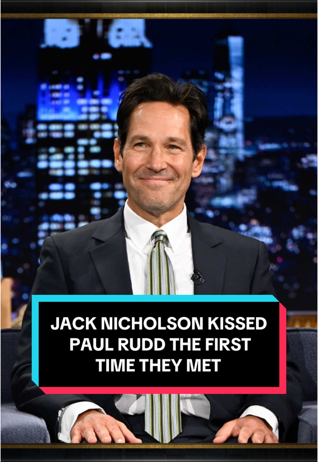 Jack Nicholson kissed Paul Rudd the first time they met 🤣 #FallonTonight #TonightShow #JackNicholson #PaulRudd #JimmyFallon 