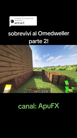 Respuesta a @ffelippegarSobrevivi al Omedweller parte2! #Minecraft #fyp #foryou #viral #minecrafttutorial #minecraftbuilding #minecrafter #omedweller 