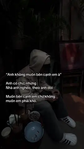 Yêu em nhưng không lo được cho em. #fyp #viral #xh 