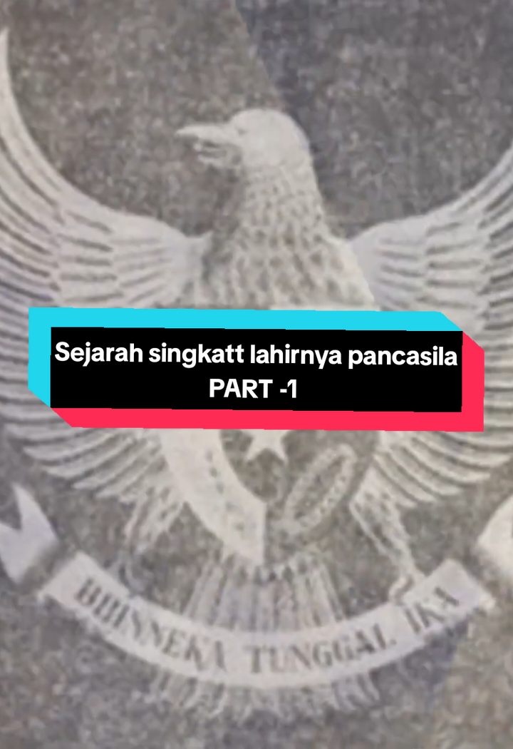 Part 1 | sejarah singkatt lahirnya pancasila tanggal 1 Juni 1945 SEMOGA Kita makin cinta dengan tanah air #sejarahindonesia 