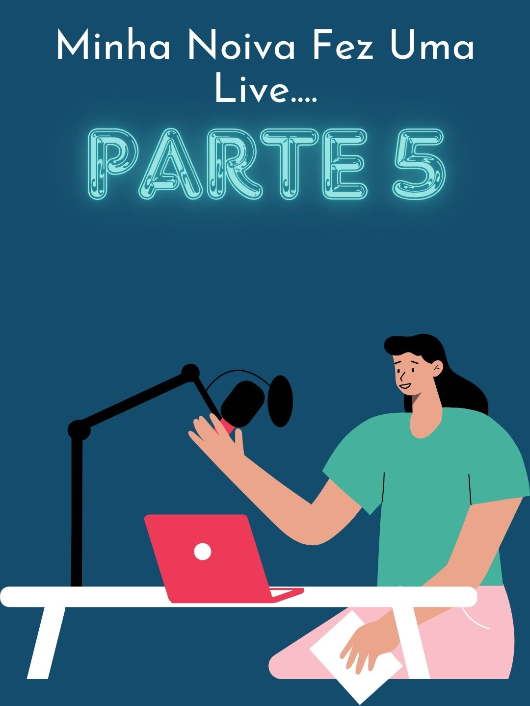 Minha Noiva Fez Uma Live....PT5#reddit_tiktok #redditreadings #redditbrasil