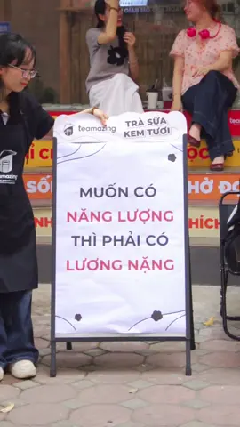 Lương tới đâu làm tới đó à ☺️ #trasua #tradiu #thanhtra #kemtuoi #teamazing #trasuateamazing #nvnm #ntdagency 